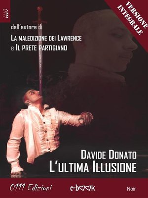 cover image of L'ultima illusione--Versione integrale